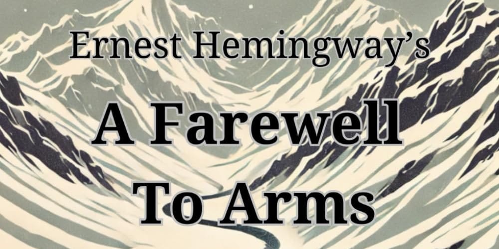 A Farewell to Arms by Ernest Hemingway Book Cover