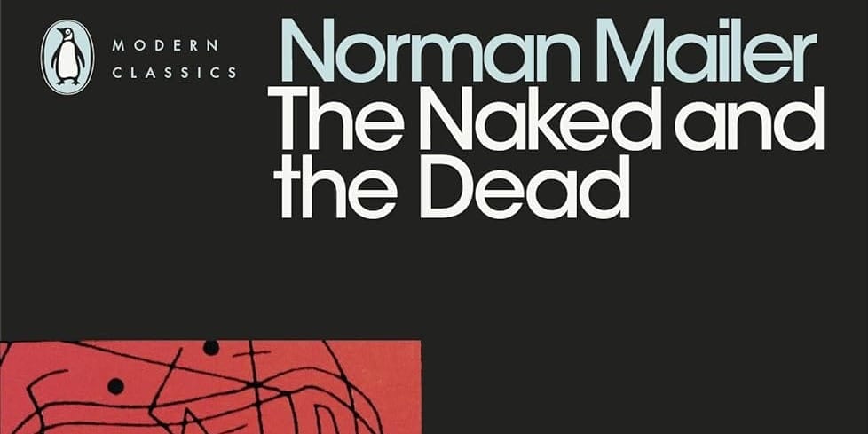 The Naked and the Dead by Norman Mailer Book Cover