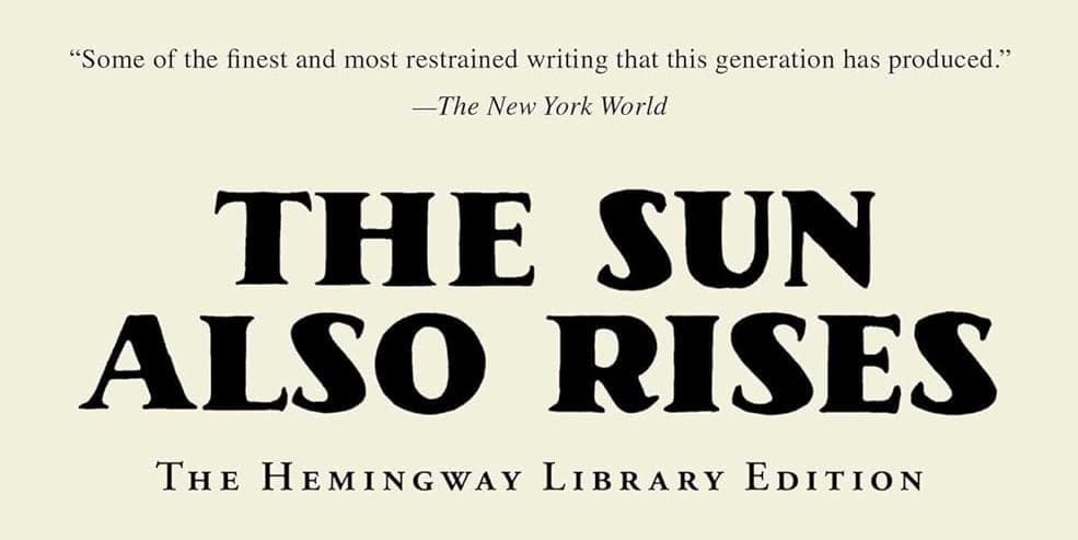 The Sun Also Rises by Ernest Hemingway Book Cover