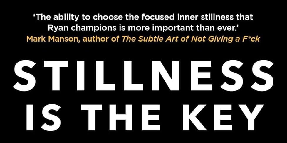 Stillness Is the Key by Ryan Holiday Book Cover