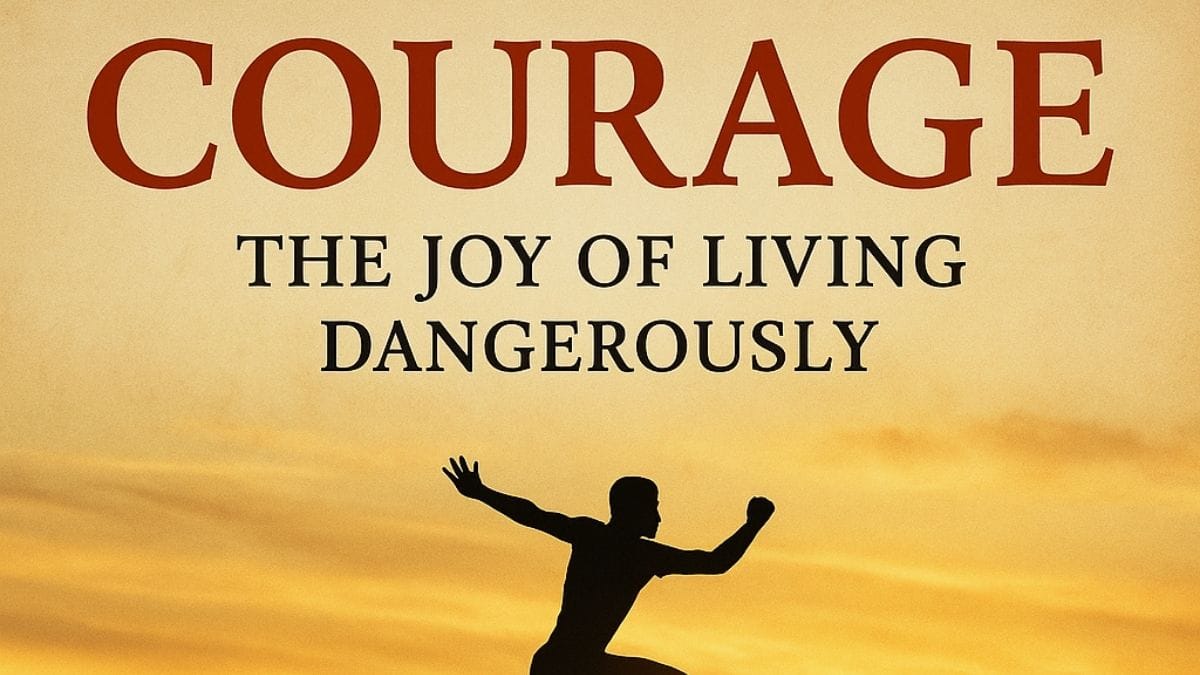 Courage: The Joy of Living Dangerously by Osho conceptual book cover